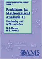 Problémy matematickej analýzy, 2. diel - Spojitosť a diferenciácia - Problems in Mathematical Analysis, Volume 2 - Continuity and Differentiation