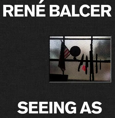 Vidieť ako: Ren Balcer - Seeing as: Ren Balcer