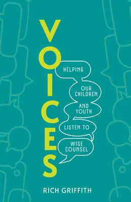 Hlasy: Pomáhame našim deťom a mládeži počúvať múdre rady - Voices: Helping Our Children and Youth Listen to Wise Counsel