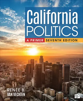 Kalifornia Politics: Základné informácie - California Politics: A Primer