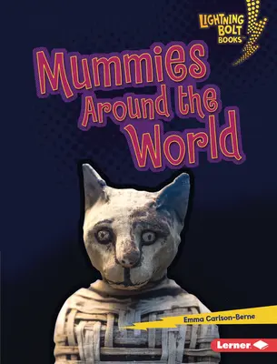 Múmie po celom svete - Mummies Around the World