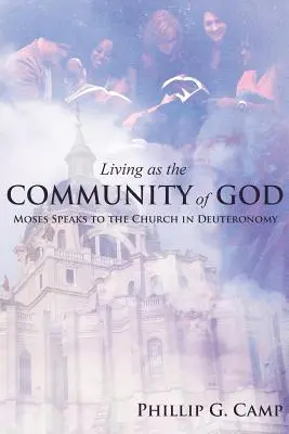 Žiť ako Božie spoločenstvo: Mojžiš hovorí k cirkvi v Deuteronómiu - Living as the Community of God: Moses Speaks to the Church in Deuteronomy