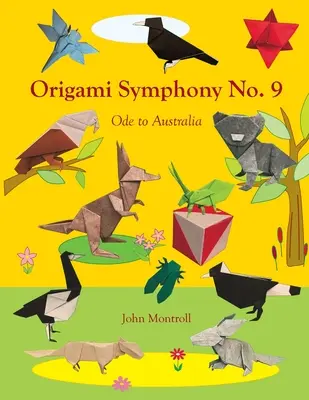 Origami symfónia č. 9: Óda na Austráliu - Origami Symphony No. 9: Ode to Australia