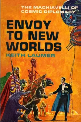 Vyslanec do nových svetov - Envoy to New Worlds