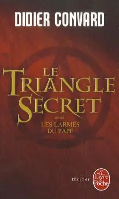 Tajomstvo trojuholníka - Le Triangle Secret