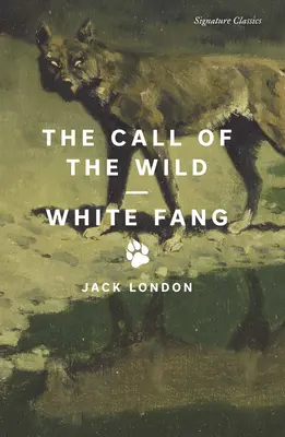 Volanie divočiny a Biely tesák - The Call of the Wild and White Fang