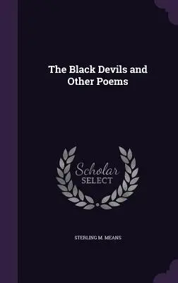 Čierni diabli a iné básne - The Black Devils and Other Poems