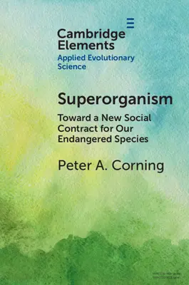Superorganizmus: Na ceste k novej spoločenskej zmluve pre naše ohrozené druhy - Superorganism: Toward a New Social Contract for Our Endangered Species