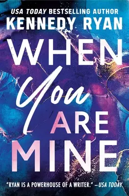 Keď si moja - When You Are Mine