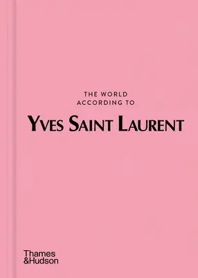 Svet podľa Yvesa Saint Laurenta - The World According to Yves Saint Laurent