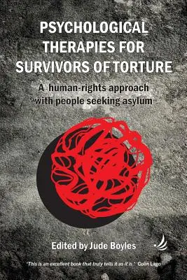 Psychologické terapie s osobami, ktoré prežili mučenie - Psychological Therapies with Survivors of Torture