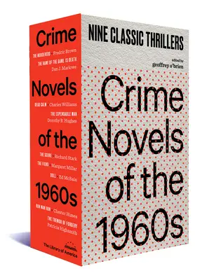 Kriminálne romány 60. rokov: Deväť klasických thrillerov (Boxed Set americkej knižnice) - Crime Novels of the 1960s: Nine Classic Thrillers (a Library of America Boxed Set)