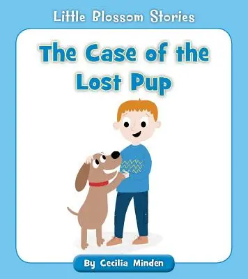 Prípad strateného šteniatka - The Case of the Lost Pup