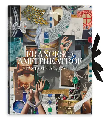 Francesca Amfitheatrof: Fantastické šperky - Francesca Amfitheatrof: Fantastical Jewels