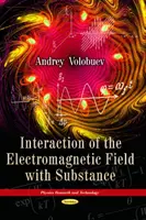Interakcia elektromagnetického poľa s látkou - Interaction of the Electromagnetic Field with Substance