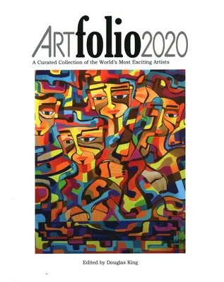 Artfolio2020: Kurátorská zbierka najzaujímavejších svetových umelcov - Artfolio2020: A Curated Collection of the World's Most Exciting Artists