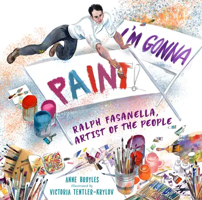 Budem maľovať: Ralph Fasanella, umelec z ľudu - I'm Gonna Paint: Ralph Fasanella, Artist of the People