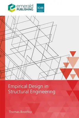 Empirické navrhovanie v stavebnom inžinierstve - Empirical Design in Structural Engineering