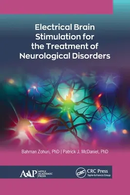 Elektrická stimulácia mozgu na liečbu neurologických porúch - Electrical Brain Stimulation for the Treatment of Neurological Disorders