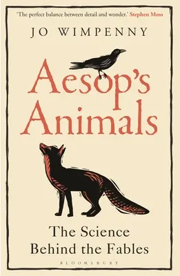 Ezopove zvieratá: Ezopove bájky: Veda za bájkami - Aesop's Animals: The Science Behind the Fables
