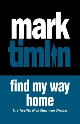 Nájsť moju cestu domov - Find My Way Home