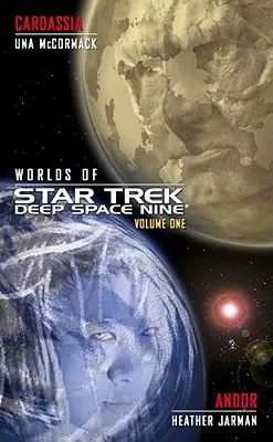 Star Trek: Deep Space Nine: Svety Deep Space Nine #1: Cardassia a Andor - Star Trek: Deep Space Nine: Worlds of Deep Space Nine #1: Cardassia and Andor