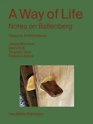 Spôsob života: Poznámky o Ballenbergu - A Way of Life: Notes on Ballenberg