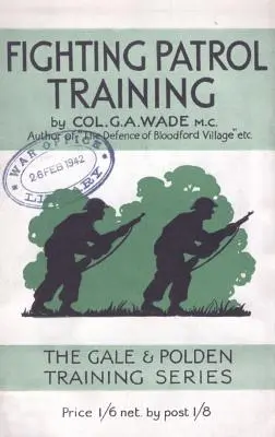 Výcvik bojovej hliadky - Fighting Patrol Training