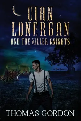Cian Lonergan a rytieri zabijaci - Cian Lonergan and the Killer Knights