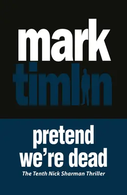 Predstierať, že sme mŕtvi: 10. zväzok - Pretend We're Dead: Volume 10