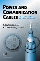 Napájacie a komunikačné káble: Teória a aplikácie - Power and Communication Cables: Theory and Applications