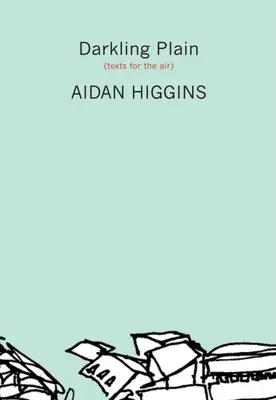Darkling Plain: Texty pre vzduch - Darkling Plain: Texts for the Air