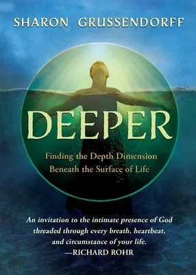 Hlbšie: Hľadanie hĺbkového rozmeru pod povrchom života - Deeper: Finding the Depth Dimension Beneath the Surface of Life