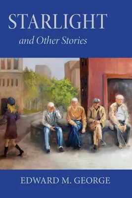 Hviezdne svetlo: A iné príbehy - Starlight: And Other Stories