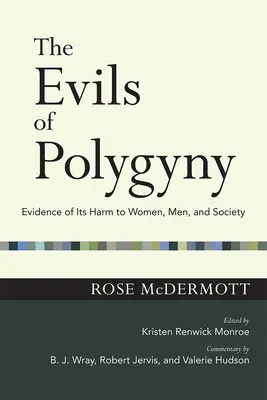 Zlo polygýnie: Dôkazy o jej škodlivosti pre ženy, mužov a spoločnosť - Evils of Polygyny: Evidence of Its Harm to Women, Men, and Society