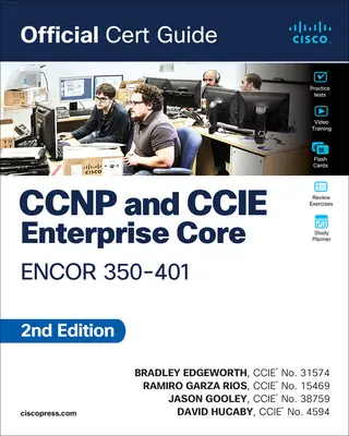 CCNP a CCIE Enterprise Core Encor 350-401 Official Cert Guide - CCNP and CCIE Enterprise Core Encor 350-401 Official Cert Guide