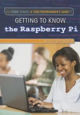 Spoznávanie Raspberry Pi(r) - Getting to Know the Raspberry Pi(r)