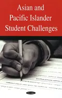 Problémy študentov z Ázie a Tichomoria - Asian & Pacific Islander Student Challenges