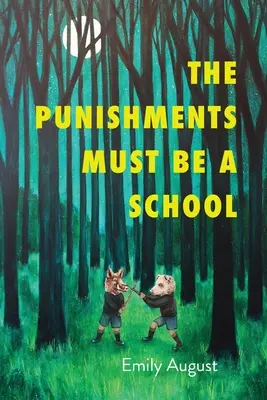 Tresty musia byť školou - The Punishments Must Be a School