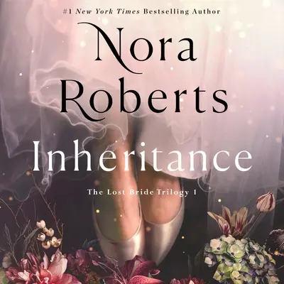 Dedičstvo: Trilógia o stratenej neveste, kniha 1 - Inheritance: The Lost Bride Trilogy, Book 1
