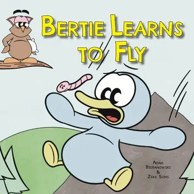 Bertie sa učí lietať - Bertie Learns to Fly