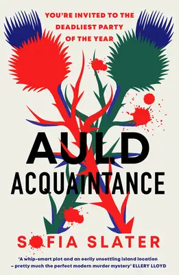 Auld Acquaintance - Napínavá škótska záhada vraždy, ktorá vzrušuje - Auld Acquaintance - The Gripping Scottish Murder Mystery Set to Thrill