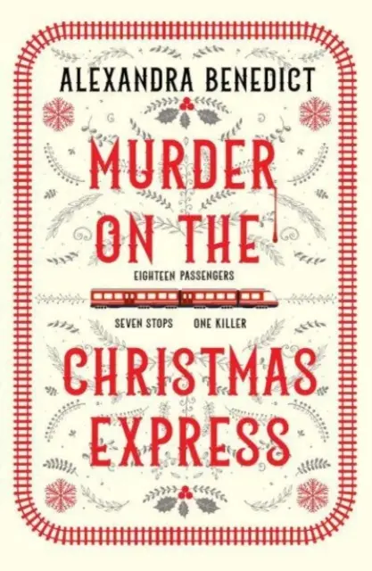Vražda vo vianočnom exprese - Všetci na palubu za záhadnou vianočnou záhadou roka - Murder On The Christmas Express - All aboard for the puzzling Christmas mystery of the year