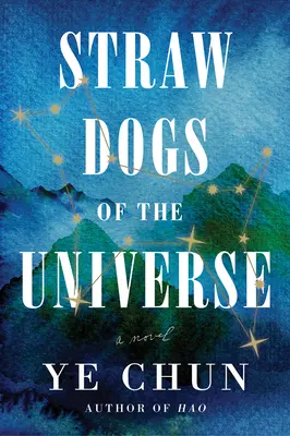 Slamení psi vesmíru - Straw Dogs of the Universe