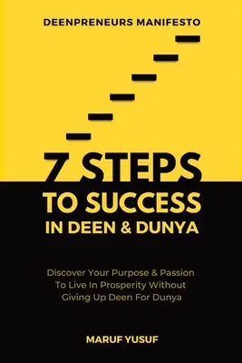7 krokov k úspechu v Deen & Dunya pre moslimských podnikateľov a profesionálov - 7 Steps To Success In Deen & Dunya for Muslim Entrepreneurs & Professionals