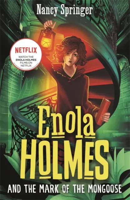 Enola Holmesová a znamenie mongolu (kniha 9) - Enola Holmes and the Mark of the Mongoose (Book 9)