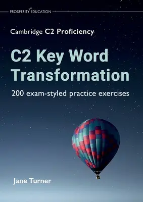 C2 Transformácia kľúčových slov - C2 Key Word Transformation