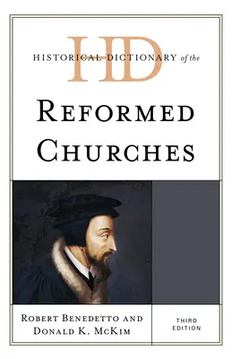 Historický slovník reformovaných cirkví - Historical Dictionary of the Reformed Churches