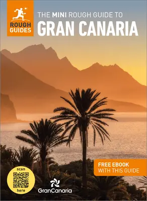 Mini Rough Guide to Gran Canaria (cestovný sprievodca s elektronickou knihou zdarma) - The Mini Rough Guide to Gran Canaria (Travel Guide with Free Ebook)