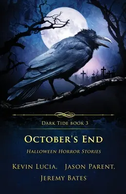 Koniec októbra: Halloweenske hororové príbehy - October's End: Halloween Horror Stories
